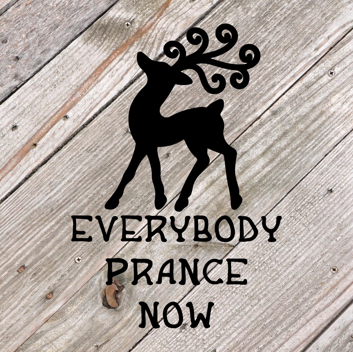 Download Everybody Prance Now Svg Christmas Svg Holiday Svg Cutting ...