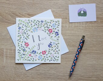 I Love You - Anniversary Cards - Valentine's Cards - Greetings Cards - Blank
