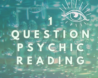 One Question short mediumship psychic reading