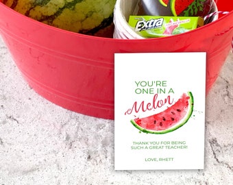 One in a Melon Gift Tag, Teacher Thank You Gift, Gift Basket, Summer Vacation Gift: Self-Edit with CORJL - INSTANT Download Printable