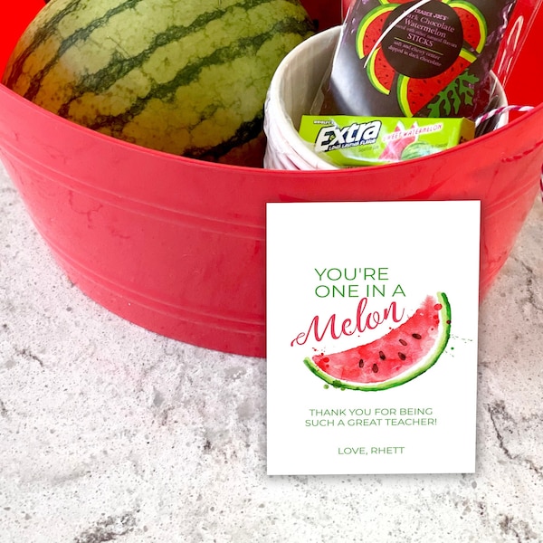 One in a Melon Gift Tag, Teacher Thank You Gift, Gift Basket, Summer Vacation Gift: Self-Edit with CORJL - INSTANT Download Printable