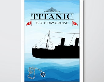 Titanic birthday Backdrop Poster, 20x30 birthday cruise, nautical party, cruise ship: Self-Edit with CORJL - INSTANT Download Printable