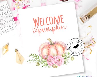 Little Pumpkin Baby Shower Welcome Sign, fall baby shower, Floral pink and coral girl baby shower decor, lil pumpkin baby: INSTANT DOWNLOAD
