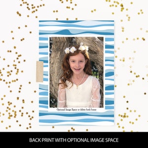 May include: A blue and white striped card with a photo of a young girl wearing a white dress and a flower crown. The text "Optional Image Space or delete both boxes" is at the bottom of the card.