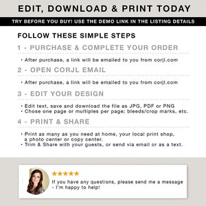 May include: A white background with black text explaining how to edit, download, and print a digital design. The text includes the steps: purchase and complete your order, open Corjl email, edit your design, and print and share. The text also includes a five-star rating and the text "If you have any questions, please send me a message - I'm happy to help!"