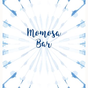 Momosa Bar Baby Shower Sign, 8x10 Shibori signage, Shibori Baby Shower, Indigo Tie dye, Boho Boy Baby Shower - INSTANT DOWNLOAD image 2