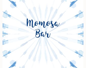 Momosa Bar Baby Shower Sign, 8x10 Shibori signage, Shibori Baby Shower, Indigo Tie dye, Boho Boy Baby Shower - INSTANT DOWNLOAD