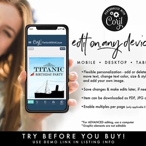 May include: A mobile phone screen displaying a digital invitation for a Titanic themed birthday party. The invitation is customizable with text, colors, and images. The text on the invitation reads "Titanic Birthday Party".