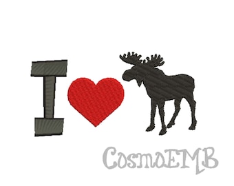 6 Size I Love Moose Embroidery design Machine Embroidery - Digital INSTANT DOWNLOAD