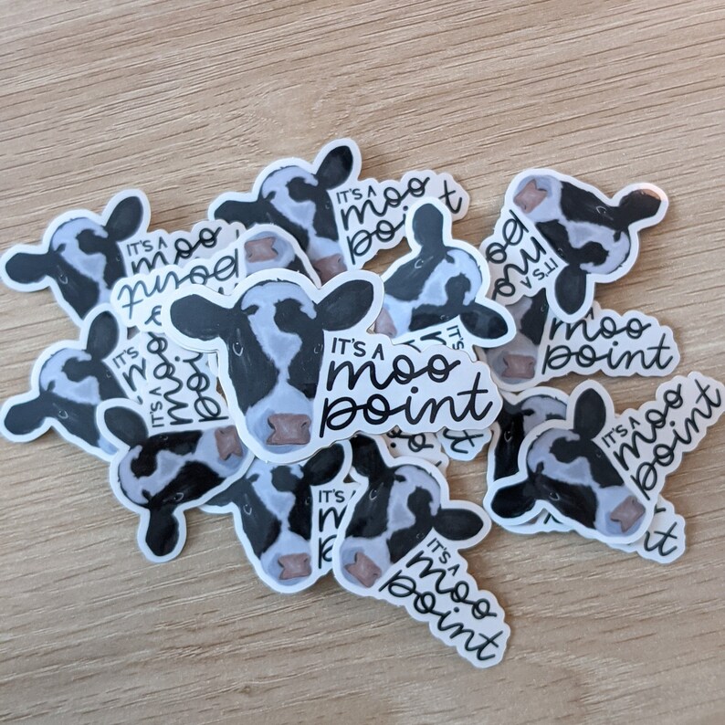 A Moo Point Sticker // Laptop Decal, Hydroflask Decal - Etsy