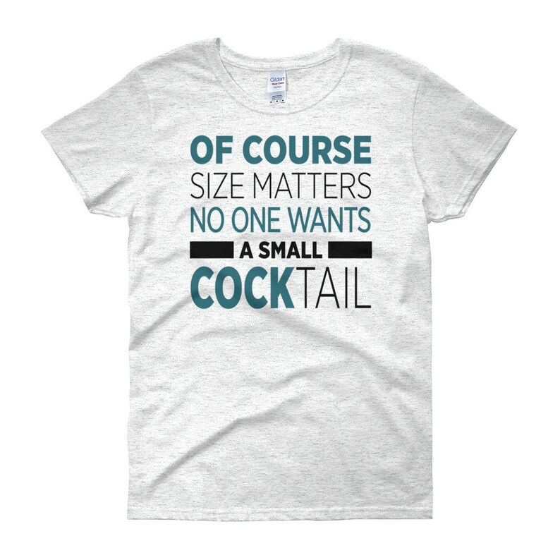 Funny Drinking Shirt for Women Size matters small cocktail Etsy