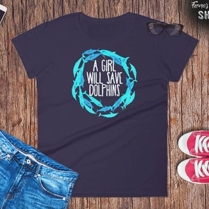 A girl will Save the Dolphins t-Shirt for women // Save the oceans // Animal Rights T-shirt // Arya // Empty the Tanks apparel