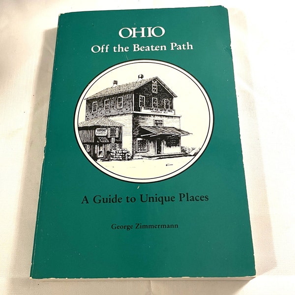 Ohio   Off The Beaten Path 1983 Book