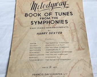 Melodyway Book of Tunes From The Symphonies by Harry Dexter 1953