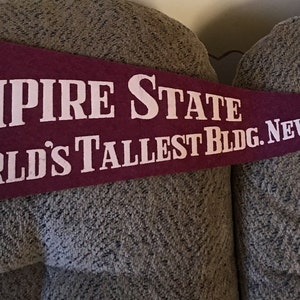 Vintage Felt Pennant, Empire State, World&#39;s Tallest Building, New York