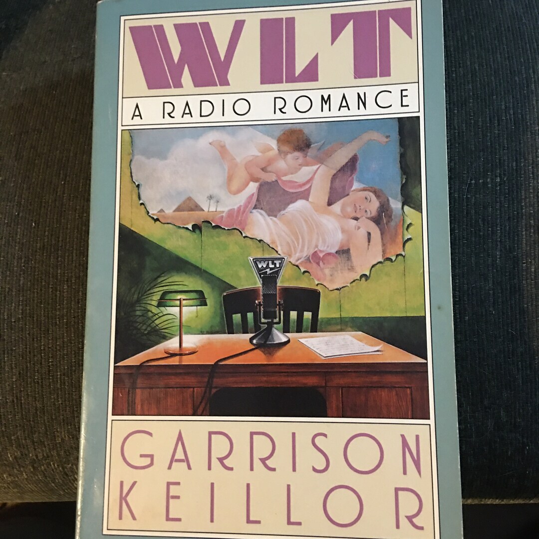 WLT A Radio Romance Hardcover Garrison Keillor Etsy UK