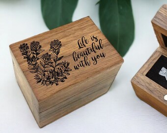Life Is Beautiful With You Flower Bouquet Engraved Wooden Proposal Ring Box, Walnut Design, Engagement Wedding Band Storage