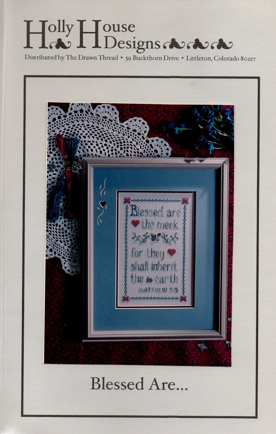 Holly House Designs blessed Are... Counted Cross Stitch Leaflet/pamphlet Pattern Only 1996 Etsy