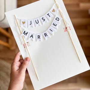 Just Married Cake Topper - Wedding Cake Banner - White Felt Pennant Flags Cake Bunting - Bridal Shower Decoration - Rustic Wedding Theme