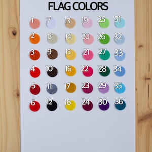 May include: A chart with 36 color swatches labeled with numbers 1 through 36. The chart is titled "FLAG COLORS".