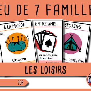 7 familles sur les loisirs - Jeu à imprimer - Version française