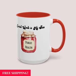 Taza de Trabajador Social de Salud Pública / El Trabajo Social es mi Regalo Perfecto / Taza de Mermelada de Fresa para MSW LMSW LCSW / Taza de Café Divertida de Trabajo Social