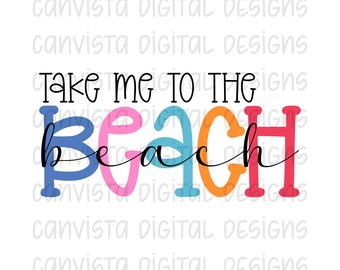 Bring mich zum Strand PNG-Datei - Digitales Design - Druckdatei für kommerzielle Nutzung - Einfaches Strand-Design - Sommer Digital PNG - Einfacher Sommer