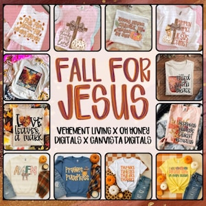 May include: A collection of fall-themed t-shirts and sweatshirts with religious and autumn-inspired graphics. Designs include phrases like "Fall for Jesus," "Prayers & Pumpkins," and "Filled with Grace." The color palette features warm tones and seasonal imagery.