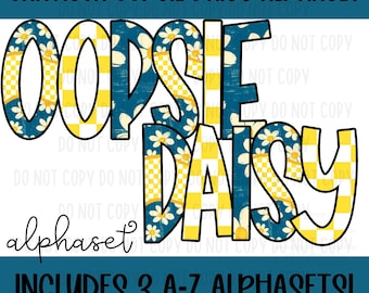 Oopsie Daisy Alphaset - 3 A-Z Alphabet sets - Daisy Plaid Alphabet PNG Files - Commercial Use - Summer Digital Alphaset - Floral Alpha PNG
