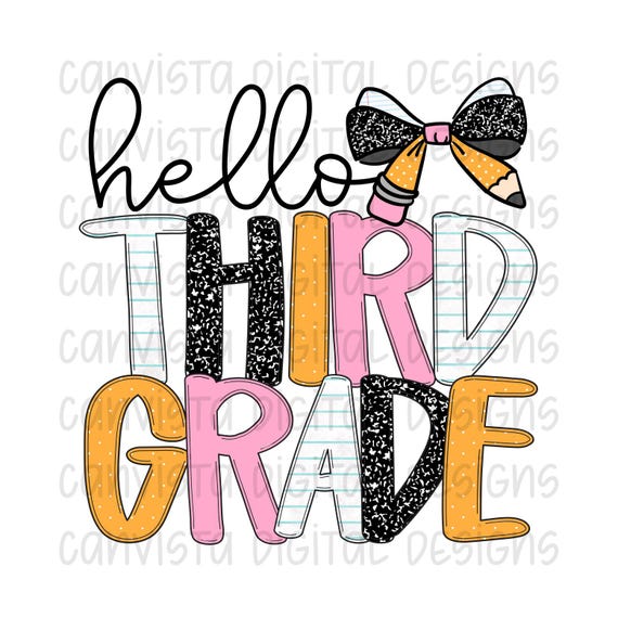 Hello Third Grade PNG File - Digital Design - Commercial Use Print File - Girly Pink Pencil Design - Cute School Digital - School Bow PNG