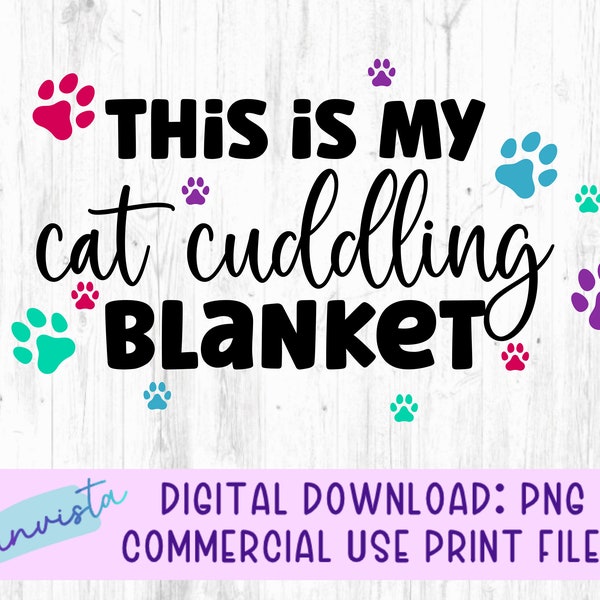 This is my Cat Cuddling Blanket PNG File for Sublimation - Commercial Use Print File - Cat Cuddling Blanket Design - Blanket File - Cat