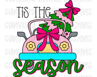 Tis the Season to be Jolly PNG File - Digital Design - Coquette Christmas - Holiday Car with Christmas Tree Design - Pink Christmas Digital