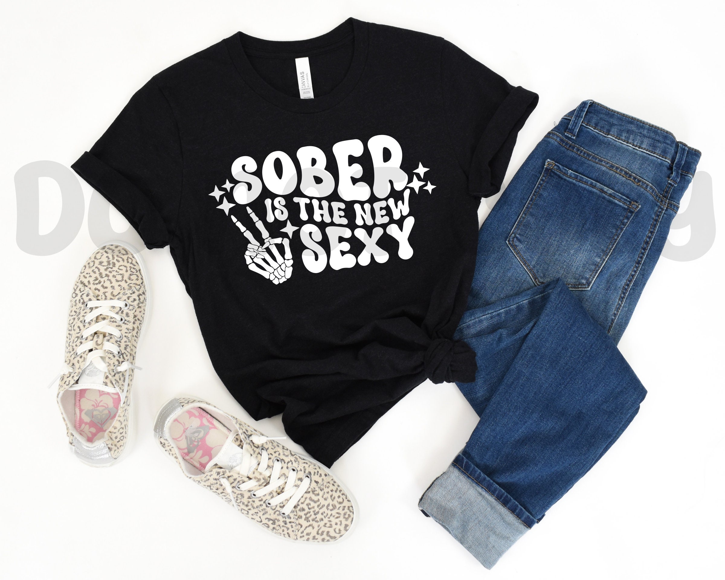 Sober is the New Sexy PNG File for Sublimation/dtf - Commercial Use Print  File - Sobriety Design - We Do Recover - Sober Vibes - Sober AF - Etsy