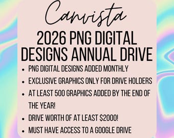 Campaña de Diseño Anual 2026 - Archivos PNG - Archivos de diseño digital - Más de 500 archivos PNG añadidos durante el año - Se requiere acceso a Google Drive