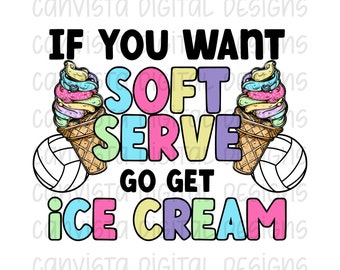 Wenn Sie einen weichen Aufschlag wünschen, holen Sie sich Eiscreme PNG-Datei - Druckdatei für die kommerzielle Nutzung - SnarkyVolleyball-Digitaldesign-PNG für Sublimation / DTF