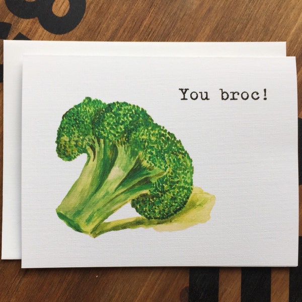 You Broc, Broccoli Pun, Blank Note Card, Cute Thank You, Chef Card, Farmer Card