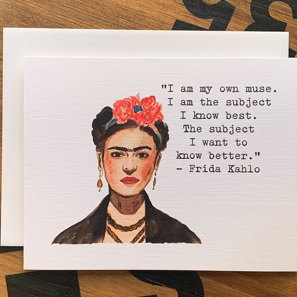 Frida Kahlo Quote - Note Card
