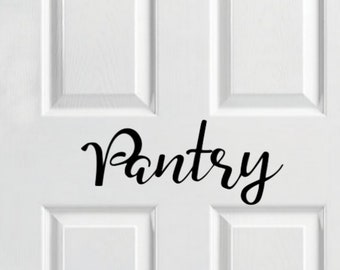 Pantry Door Decal/Pantry Decal/Kitchen Decor/Kitchen Decal/Kitchen Decor/Vinyl Decal/Vinyl Sticker/Kitchen/Wall Decal/Farmhouse/Door Decals