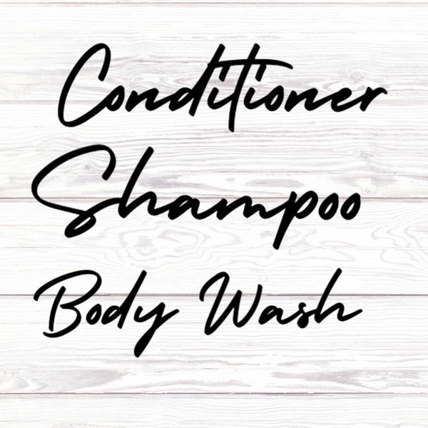 Shampoo Conditioner Body Wash Labels/Bathroom Labels/Hand Soap Label/Waterproof Labels/Organization Labels/Diy Shampoo Label/Custom Bottles