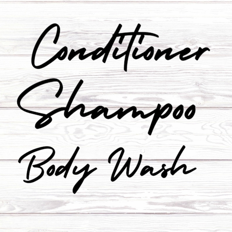 Shampoo Conditioner Body Wash Labels/bathroom Labels/hand Soap Etsy