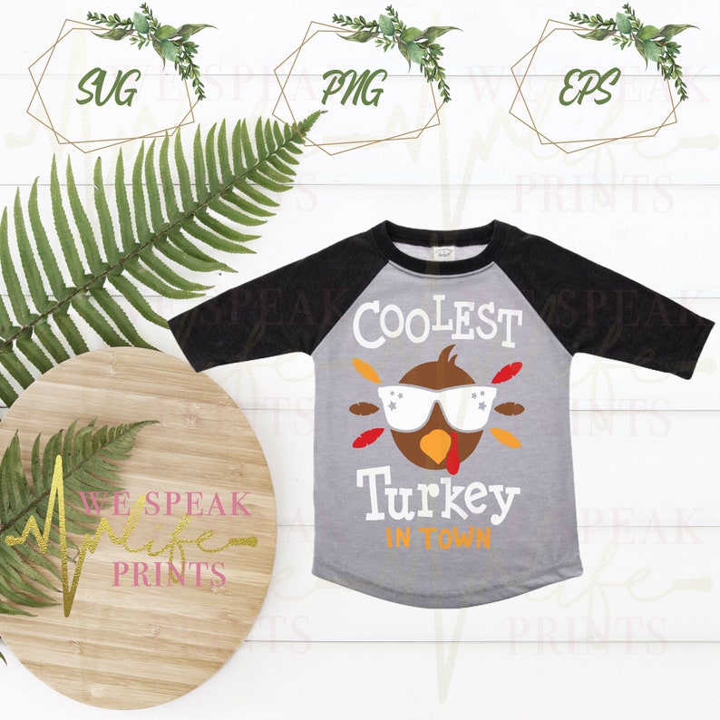 Download Coolest Turkey in Town Svg Boys Thanksgiving Svg Dxf Eps Png | Etsy