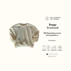 Baggy Oversized Crewneck Sewing Pattern PDF Digital Download 0-3m to 6 Baby Toddler Sweater