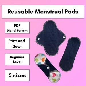 DIY Reusable Menstrual Pads Sewing Pattern - Digital Download PDF. 5 sizes.
