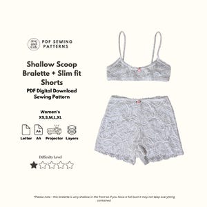 May include: A white lace bralette and shorts set. The bralette features thin straps and a small bow. The shorts are high-waisted with a scalloped hem. The image includes text: "Shallow Scoop Bralette + Slim fit Shorts" and "PDF Digital Download Sewing Pattern."