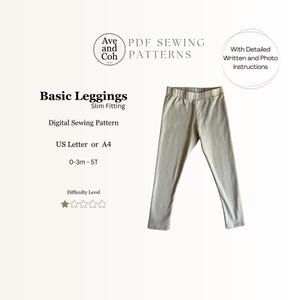 May include: A pair of light gray leggings, displayed on a white background. The image includes text that reads "Basic Leggings" and "Digital Sewing Pattern." The leggings are slim fitting and designed for sizes 0-3 months to 5T. The difficulty level is indicated by stars.