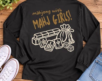 Mahjong with Mah Girls Mahjong Design Long Sleeve T-Shirt