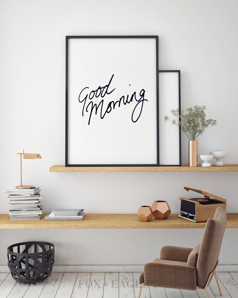 Printable Wall Art Good Morning Minimalist Decor Home Etsy