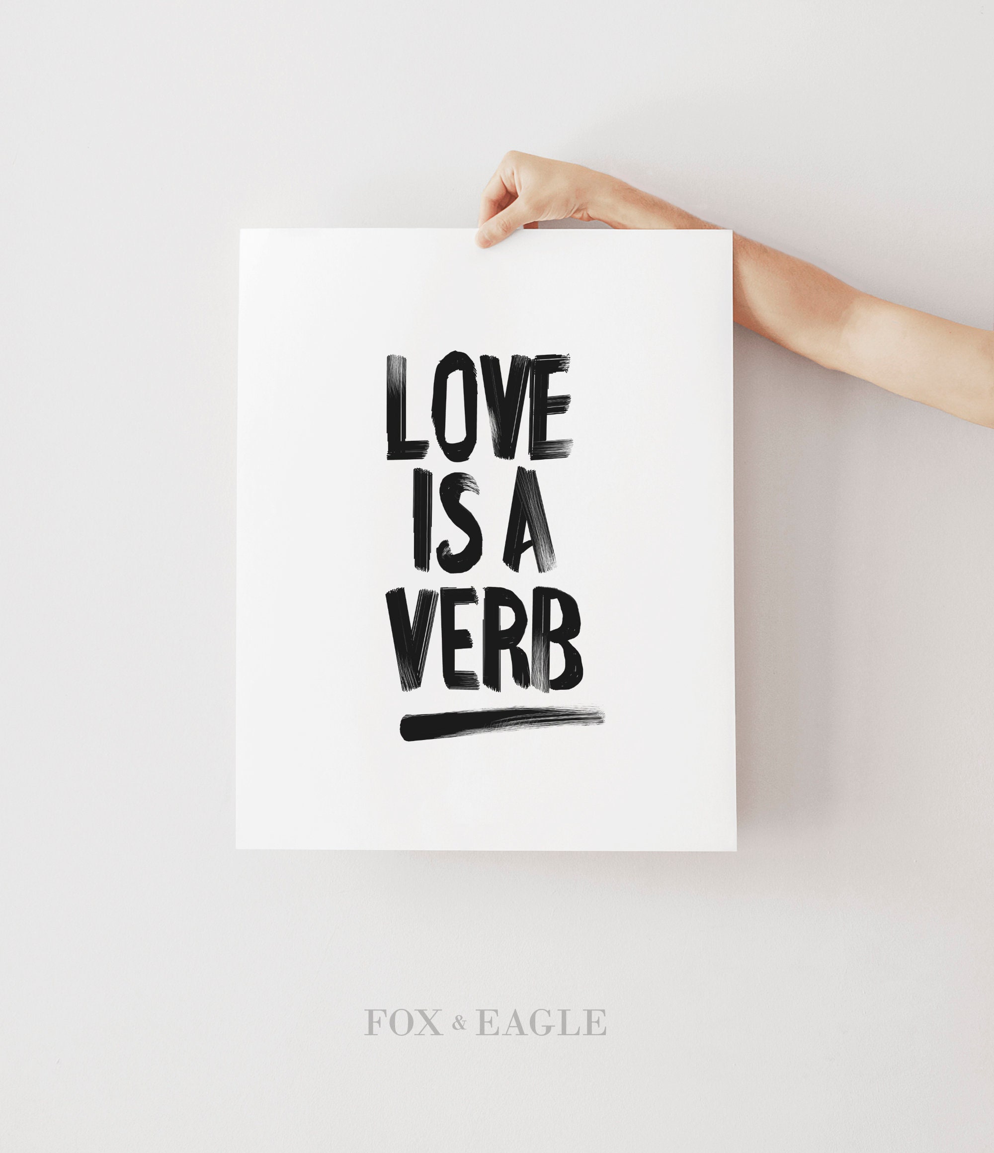 Printable Wall Art Love Is A Verb Quote Minimalist Decor Etsy