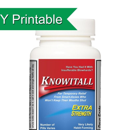 Knowitall Pill Bottle Label Printable DIY Gag Gift Candy - Etsy