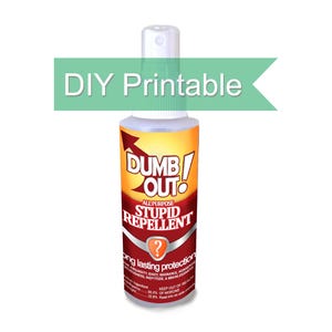 Stupid Repellent Label: Funny Teacher Gift (PDF Download)